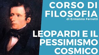 Il pensiero di Leopardi il pessimismo cosmico [upl. by Jeavons]