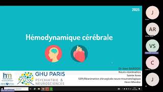 Cours « Hémodynamique cérébrale partie 12 » par Jean Bardon 21112024 [upl. by Laven]