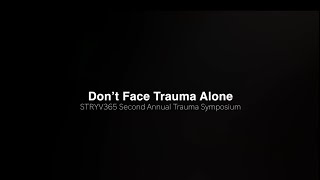 STRYV365 2nd Annual Trauma Symposium [upl. by Kuebbing]