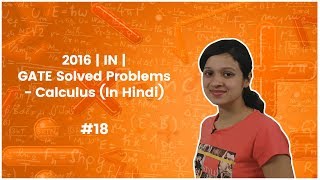 17IN GATE Solved Problems 2016 In Hindi  Calculus  GATE Exam Preparation [upl. by Ayhtin]