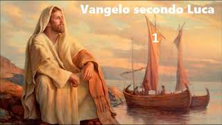 Vangelo secondo Luca  Audio Bibbia in italiano [upl. by Akiam727]