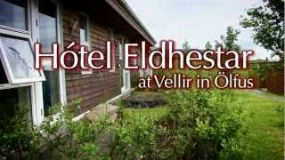 Country Hotel Eldhestar at Vellir in Ölfus Iceland  Icelandic Farm Holidays [upl. by Welcher]