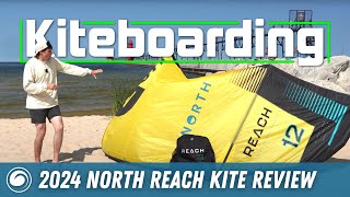 2024 North Reach Kite Review [upl. by Abbub]