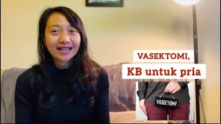 VASEKTOMI KB UNTUK PRIA Bubid Dian MPhil [upl. by Pardner]