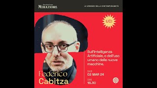 Federico Cabitza quotSullIntelligenza Artificiale o dell’uso umano delle nuove macchinequot [upl. by Georg83]