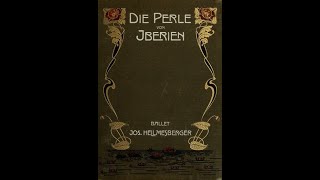 Joseph Hellmesberger Jr  Estudiantina Polka Die Perle Von Iberien [upl. by Leirua]