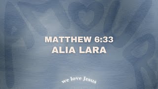 Alia Lara  Matthew 633 slowed down [upl. by Ahsimik]