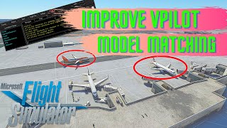 Microsoft Flight Simulator  How to improve VPilot Model Matching in the Sim [upl. by Icak971]