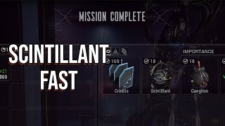 Warframe Fastest Scintillant Farm 2024Repeatable [upl. by Alcot933]