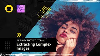 Extracting Complex Images with Affinity Photo [upl. by Aciria]