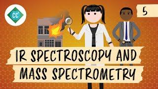 IR Spectroscopy and Mass Spectrometry Crash Course Organic Chemistry 5 [upl. by Yeroc]