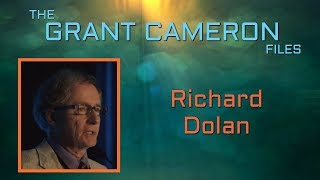 Grant Cameron with Richard Dolan on Remote Viewing TTSA and MetaMaterial [upl. by Jankell]