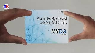 MYD3 Sachets  Vitamin D3 Myo Inositol with Folic Acid Sachets  MYD3 Sachets Uses Benefits Dosage [upl. by Airamasor]