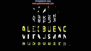 ALEX BUENO EL TALISMAN KARAOKE [upl. by Treiber]