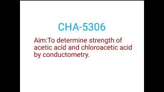 Conductometry ExperimentTo determine Ralative strength of Acetic Acid amp Chloro acetic acid [upl. by Chesnut]