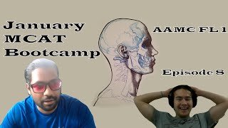 AAMC FL 1  January MCAT Bootcamp  Episode 8 mcat medicalschool aamc [upl. by Dag617]