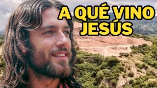 Cuál fue la verdadera misión de Jesús de Nazaret [upl. by Schlosser94]