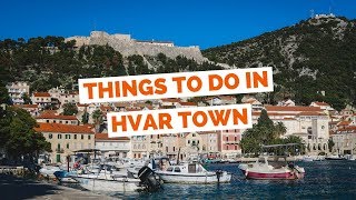 HVAR TRAVEL GUIDE  Top 10 Things to do in Hvar Croatia [upl. by Yendic982]