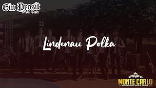 Lindenau Polka Monte Carlo Live Ein Prosit [upl. by Previdi216]