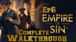 Empire Of Sin Walkthrough Ep 6 [upl. by Buschi27]