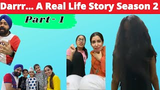 Darrr A Real Life Story Season 2 Part  1  RS 1313 SHORTS  Ramneek Singh 1313  Shorts [upl. by Faber740]