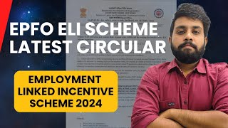 ELI scheme epfo  Employment linked incentive scheme pf circular notice update  ELI EPF Scheme [upl. by Conners]