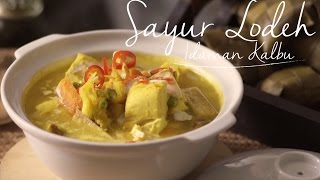 Resipi Sayur Lodeh Idaman Kalbu [upl. by Erbes]