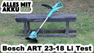 Bosch ART 23 18 Li Rasentrimmer Test  ALLES MIT AKKU [upl. by Revilo169]