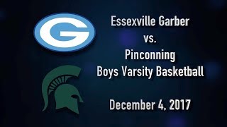 BCTV Sports  Essexville Garber vs Pinconning Boys Varsity Basketball Dec 4 2017 [upl. by Ahsiekan]