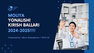 Moliya yonalishi Ozbekistonda kirish ballari tushib qoldimi [upl. by Handal]