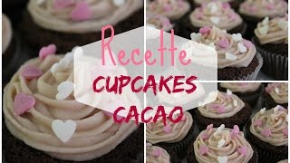 Recette Cupcakes cacao topping chocolat blanc [upl. by Jezabella938]