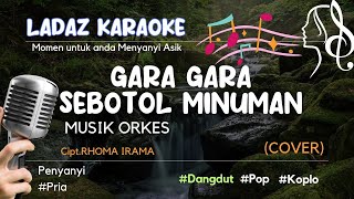 Karaoke Dangdut l Gara Gara Sebotol minuman l Revina Alvita l Ladaz Karaoke COVER [upl. by Anitsyrc]