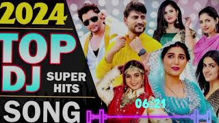 Hariyani Top DJ Songs 2024 hariyanvisong latastnewsongs hitsongs mnasongs MNAsongsd1s [upl. by Sigler375]