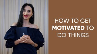 How To Get Motivated  10 Essential Rules That Work [upl. by Messere]