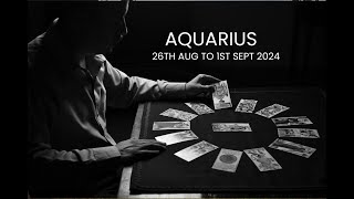 AQUARIUS  PLAN B WILL WORK PERFECTLY  WEEKLY TAROT READING  AUG 26TH TO SEPT 1ST 2024 [upl. by Eevets10]