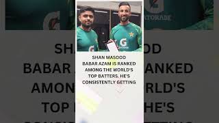 SHAN MASOOD ON BABAR AZAM THE ZERO [upl. by Ronen]