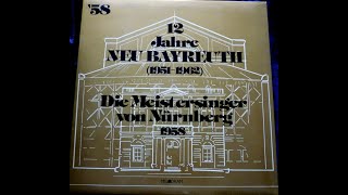 Die Meistersinger  Bayreuth 1958 André Cluytens LP [upl. by Niamert]