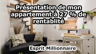 Présentation de mon appartement à 27  de rentabilité [upl. by Erodasi]