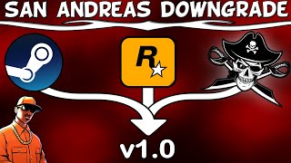 How to DOWNGRADE GTA San Andreas to v10 SteamRockstar LauncherRetail [upl. by Eirrahs]