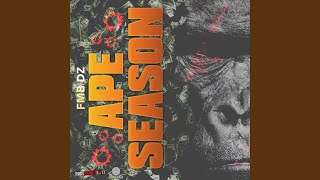 Ape Season [upl. by Atiruam]