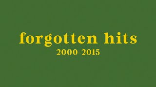 forgotten hit songs of the past 20 years [upl. by Kris]