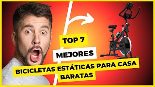 🚀 Top 7 Mejores Bicicletas Estáticas Baratas Para Casa del 2024 ¡No compres sin saber antes esto [upl. by Oyam]