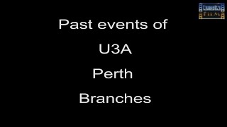 U3A Perth Past Playful Performances [upl. by Garrek]