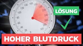 ✅Die Lösung für deinen hohen Blutdruck [upl. by Sherrod561]