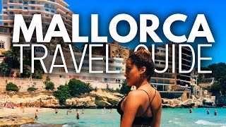 Mallorca The Best Travel Guide On Youtube 🧳✈️😍🇪🇸 [upl. by Tanner]