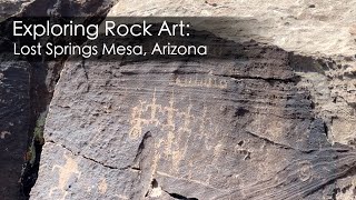 Exploring Rock Art Lost Springs Mesa Arizona [upl. by Hareehahs]