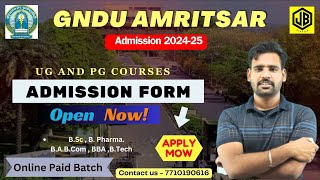 GNDU ADMISSION FORM OPEN 202425 [upl. by Nigam]