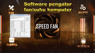 Software Cek Suhu Procesor amp GPU Speed Fan [upl. by Sothena]