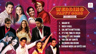 Bollywood Wedding Party Songs  Maahi Ve  Radha  Rock N Roll  Gal Mitthi Mitthi Bol  Lets Nacho [upl. by Eisenstark]