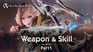 ArcheAge War｜CLASS ＆ Skill reveal Part 1 [upl. by Lewis]